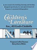 Children's Literature for All God's Children