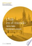 Chile en el mundo (1830-1880)