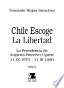 Chile escoge la libertad