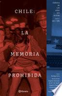 Chile: la memoria prohibida VOL 2