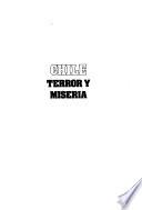 Chile, terror y miseria