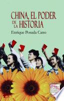 China, el poder de la historia
