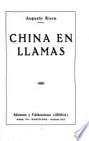 China en llamas