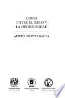China entre el reto y la oportunidad