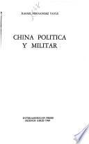 China política y militar
