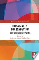 China's Quest for Innovation