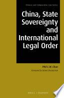 China, State Sovereignty and International Legal Order