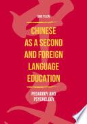 Chinese as a Second and Foreign Language Education