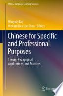 Chinese for Specific and Professional Purposes