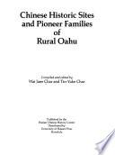 Chinese Historic Sites and Pioneer Families of Rural Oahu