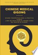 Chinese Medical Qigong