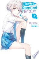 Chitose Is in the Ramune Bottle, Vol. 3