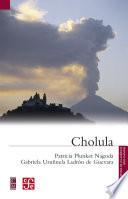 Cholula