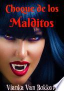Choque de los Malditos