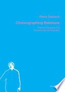Choreographing Relations