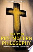 Christ in Postmodern Philosophy