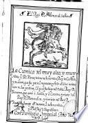Chronica del muy esclarecido principe, y rey don Alonso, el qual fue par de Emperador [e] hizo el libro de las siete partidas. Y ansimismo al fin deste libro va encorporada la Chronica principe, y rey don Alonso, el qual fue par de Emperador [e] hizo el libro de las siete partidas