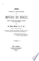 Chronica geral e minuciosa do imperio do Brazil