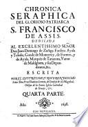 Chronica Serpahica del Glorioso Patriarca S. Francisco de Assis.
