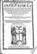 Chronicas antigvas de la orden de los frayles menores de nvestro serafico padre S. Francisco