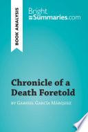 Chronicle of a Death Foretold by Gabriel García Márquez (Book Analysis)