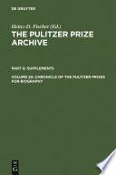 Chronicle of the Pulitzer Prizes for Biography