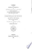 Chronique de Morée aux XIIIe et XIVe siècles