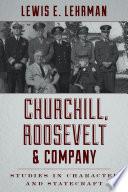 Churchill, Roosevelt & Company