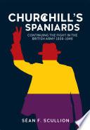 Churchill's Spaniards
