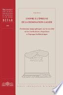 Chypre à l'épreuve de la domination lagide