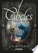 Cibeles, la Magna Mater