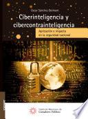 Ciberinteligencia y cibercontrainteligencia