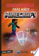 Ciberseguridad para niños con minecraft
