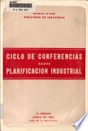 Ciclo de conferencias sobre el plan de desarrollo de la economía nacional