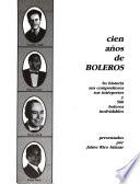 Cien años de boleros