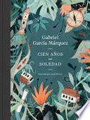 Cien Años de Soledad (Edición de Regalo) / One Hundred Years of Solitude (Gift Edition)