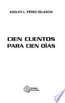 Cien cuentos para cien días