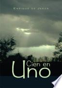 Cien en Uno