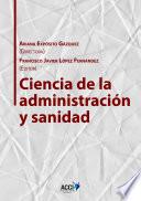 Ciencia de la administración y sanidad