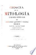 Ciencia de la mitología, el gran mito chtónico-solar