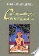 Ciencia Hindu Yogi de la Respiracion