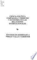 Ciencia Política Comparada Y Derecho Y Economía en Las Relaciones Internacionales