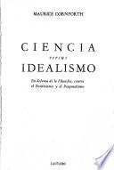 Ciencia versus idealismo