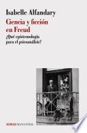 Ciencia y ficción en Freud