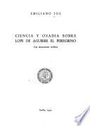 Ciencia y osadía sobre Lope de Aguirre el Peregrino
