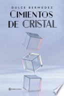Cimientos de cristal
