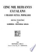 Cinc mil refranys catalans i frases fetes, populars