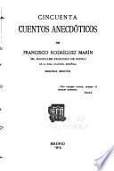 Cincienta cuentos anecdóticos de Francisco Rodríguez Marín