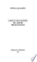 Cinco lecciones de amor proustiano