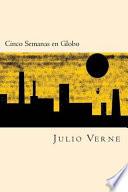 Cinco Semanas En Globo (Spanish Edition)